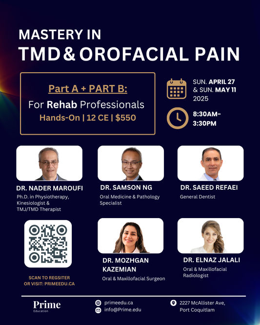 Mastery in TMD and Orofacial Pain for Rehabilitation Professionals (PT, Chiro, RMT, DO) (Part A & Part B)
