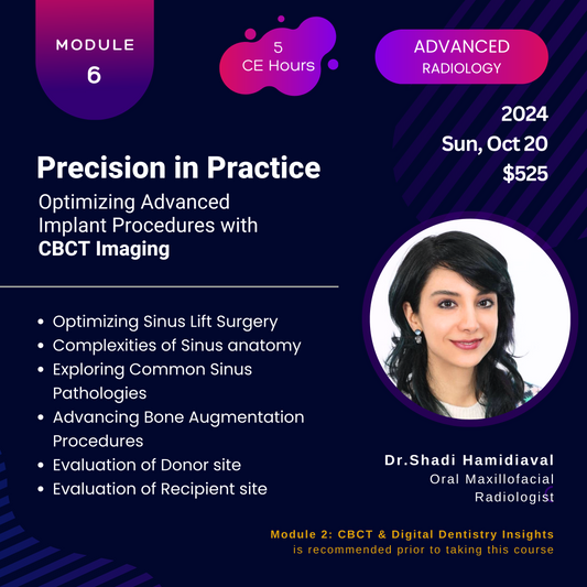 Module 6 - Precision in Practice (Advanced Radiology)